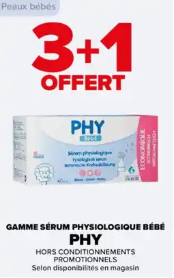 Carrefour Gamme sérum physiologique bébé phy offre