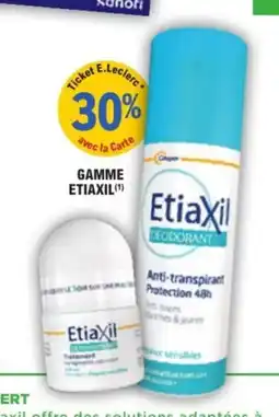 E.Leclerc Parapharmacie Gamme etiaxil offre
