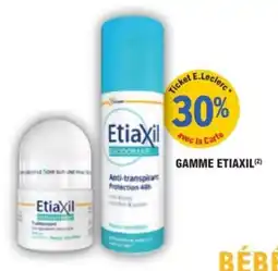 E.Leclerc Parapharmacie Gamme etiaxil offre