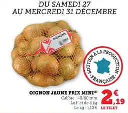Maximarché Oignon jaune prix mini offre