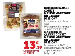 Maximarché Cuisse de canard confit maison montfort ou canard passion offre