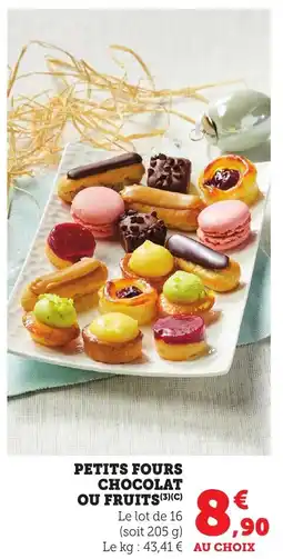 Maximarché Petits fours chocolat ou fruits offre