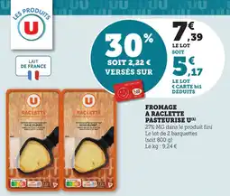 Maximarché Fromage a raclette pasteurise u offre