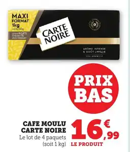Maximarché Cafe moulu carte noire offre