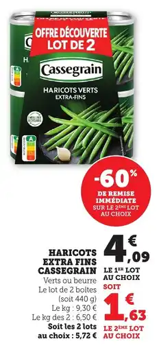 Maximarché Haricots extra fins cassegrain offre