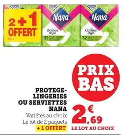 Maximarché Protege lingeries ou serviettes nana offre