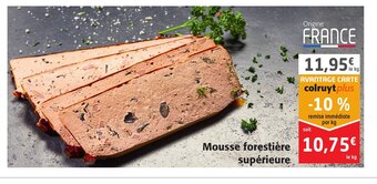 Colruyt Mousse Forestiére Supérieure offre