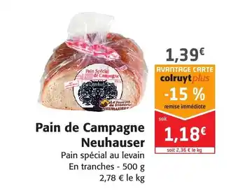 Colruyt Pain De Campagne Neuhauser offre