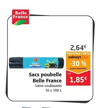 Colruyt Sacs Poubelle Belle France offre