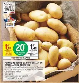 Intermarché POMME DE TERRE DE CONSOMMATION INTERMARCHE TERROIRS offre