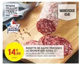Intermarché ROSETTE DE HAUTE PROVENCE LE SÉCHOIR DES ALPES offre