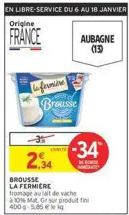 Intermarché BROUSSE LA FERMIÈRE offre