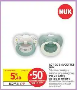 Intermarché Lot de 2 Sucettes NUK offre