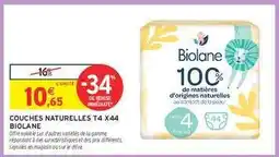 Intermarché COUCHES NATURELLES T4 X44 BIOLANE offre