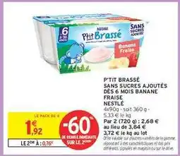 Intermarché P'tit Brassé offre