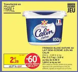 Intermarché FROMAGE BLANC NATURE AU LAIT DEMI-ÉCRÉMÉ 3.2% MG CALIN offre