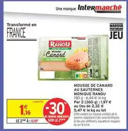 Intermarché Mousse de Canard au Sauternes Monique Ranou offre