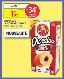 Intermarché CHOCALOU offre