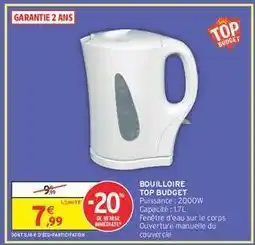 Intermarché Bouilloire Top Budget offre