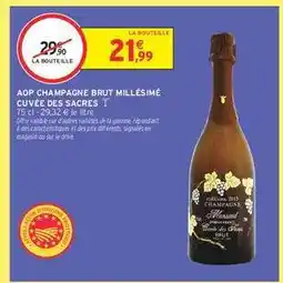 Intermarché AOP Champagne Brut Millésimé Cuvée des Sacres offre
