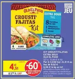 Intermarché KIT CROUSTI'FAJITAS EXTRA DOUX offre
