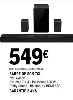 E.Leclerc BARRE DE SON TCL offre