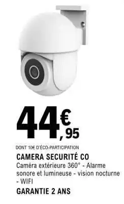 E.Leclerc CAMERA SECURITÉ CO offre