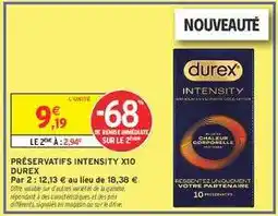 Intermarché PRÉSERVATIFS INTENSITY X10 DUREX offre