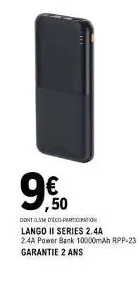 E.Leclerc LANGO II SERIES 2.4A offre