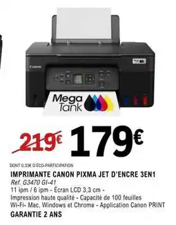 E.Leclerc IMPRIMANTE CANON PIXMA JET D’ENCRE 3EN1 offre