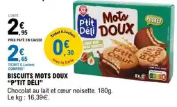E.Leclerc BISCUITS MOTS DOUX “P’TIT DÉLI” offre
