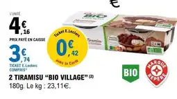 E.Leclerc 2 TIRAMISU BIO VILLAGE offre