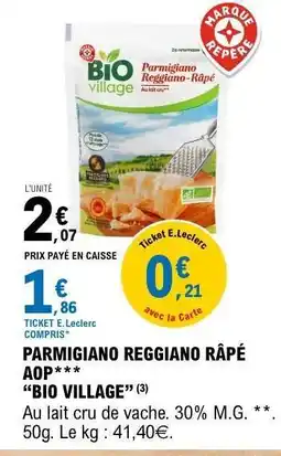 E.Leclerc PARMIGIANO REGGIANO RÂPÉ AOP offre