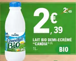 E.Leclerc Lait Bio Demi-Écrémé Candia offre