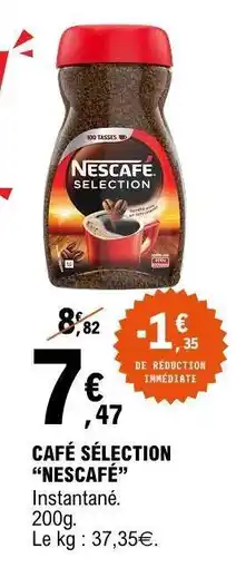 E.Leclerc CAFÉ SÉLECTION “NESCAFÉ” offre
