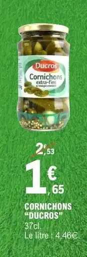E.Leclerc CORNICHONS DUCROS offre