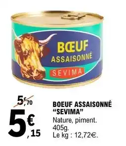 E.Leclerc BOEUF ASSAISONNÉ “SEVIMA” offre