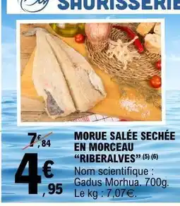 E.Leclerc MORUE SALÉE SÉCHÉE EN MORCEAU “RIBERALVES” offre