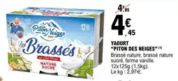 E.Leclerc Yaourt 'Piton des Neiges' offre