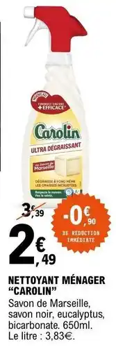E.Leclerc Nettoyant ménager CAROLIN offre