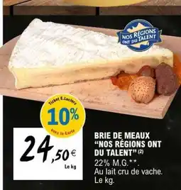 E.Leclerc BRIE DE MEAUX NOS RÉGIONS ONT DU TALENT offre