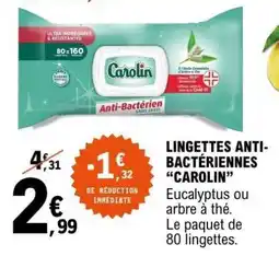 E.Leclerc LINGETTES ANTI-BACTÉRIENNES “CAROLIN” offre