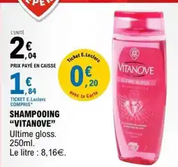 E.Leclerc SHAMPOOING “VITANOVE” offre