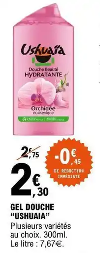E.Leclerc Gel Douche Ushuaia offre