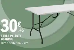 E.Leclerc TABLE PLIANTE BLANCHE offre