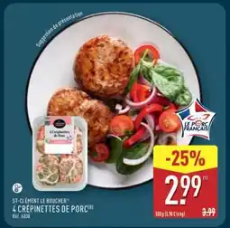 ALDI ST-CLÉMENT LE BOUCHER 4 CRÉPINETTES DE PORC offre