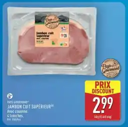 ALDI PAYS GOURMAND JAMBON CUIT SUPÉRIEUR offre