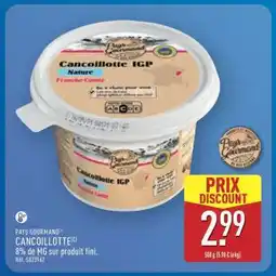 ALDI Cancoillotte IGP Nature offre