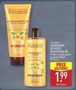 ALDI Evoluderm Shampooing ou Après Shampooing offre