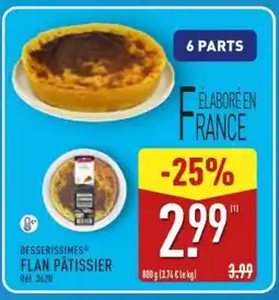 ALDI DESSERISSIMES FLAN PÂTISSIER offre